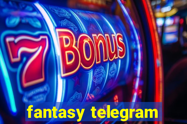 fantasy telegram